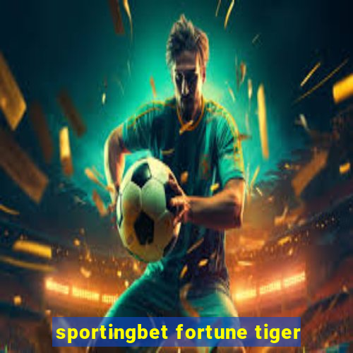 sportingbet fortune tiger